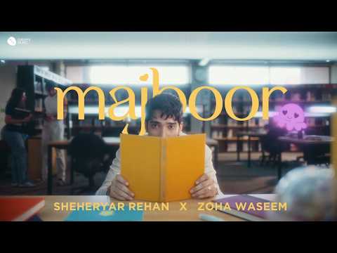 Majboor | Sheheryar Rehan x Zoha Waseem x DJ Jazzy | Aap ka he kehna banta | Remix