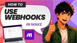 How to Use Webhooks in Make (Updated 2026)