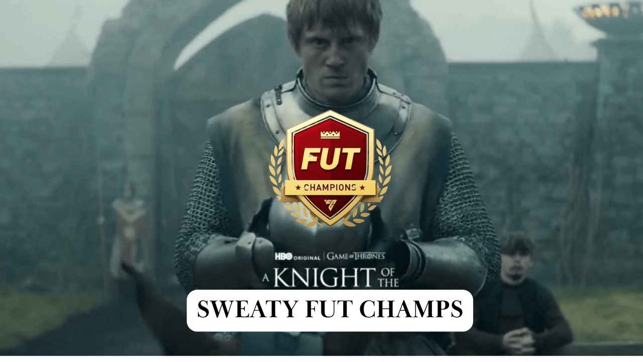 A KINGHT OF THE SWEATY FUT CHAMPS