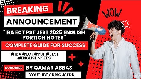 "IBA ECT PST JEST 2025 English Portion Notes 📚 | Complete Guide for Success 🔥 | #IBA #ECT #PST #JEST
