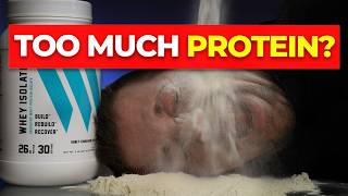 How Much Protein Is TOO Much? (Doctor Explains the Truth)