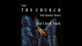 not THE CHURCH... damn close -    &#39;Dont Look Back&#39; (2023)