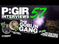 Episode 57: Goblin Gang (Gary Trades & Tommy Coops) Interview