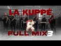 La kuppe  full mix 3 oficial