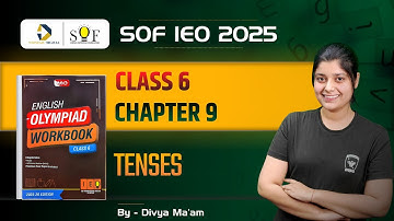 Class 6 English Olympiad Workbook | Chapter 9- Tenses | English Olympiad Class