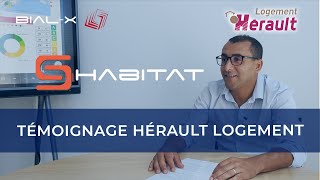 Témoignage Hérault Logement S-Habitat