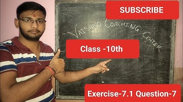 Exercise -7.1|Question -7|Find the point on the x-axis which is equidistant from (2, -5) and (-2, 9)
