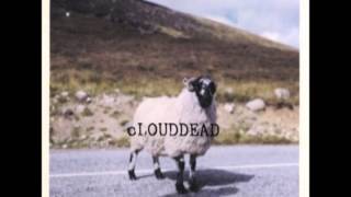 Video thumbnail of "cLOUDDEAD - Jimmy Breeze (Side A)"