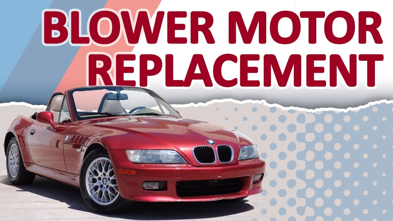 BMW Z3 Blower Motor and Resistor Replacement YouTube