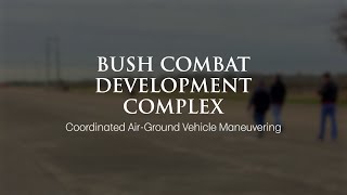 Bush Combat Development Center: Autonomous Vehicles