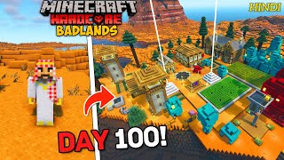 I Survived 100 Days in Badlands Only World in Minecraft Hardcore (Hindi)