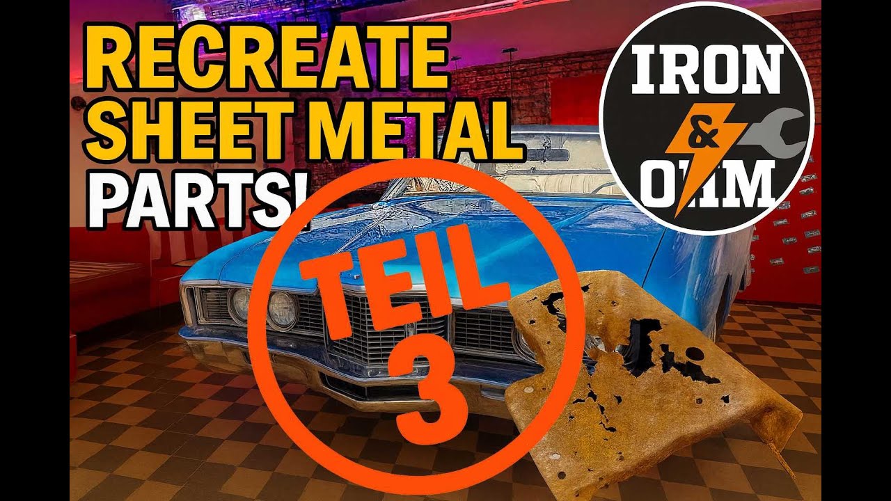 Mein erstes Karosserie Blech - Teil 3 #basteln # US Oldtimer #Iron & Ohm #Karosserieblech #US Car