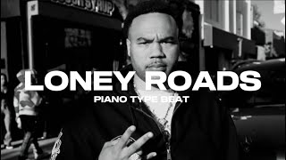 [FREE] Lil Bean 2026 Type Beat | “LONEY ROADS" | Piano Type Beat