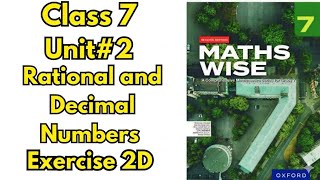 Celebrity Class 7 Maths Unit 2 Exercise 2d|Q 1-7 | Rational and Decimal Numbers | Full Solution | Maths Wise Net Worth