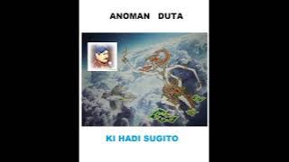 ANOMAN DUTA KI HADI SUGITO FULL