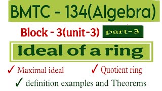 Principal ideal, maximal ideal, quotient ring| ring theory bmtc 134|@vmatics444