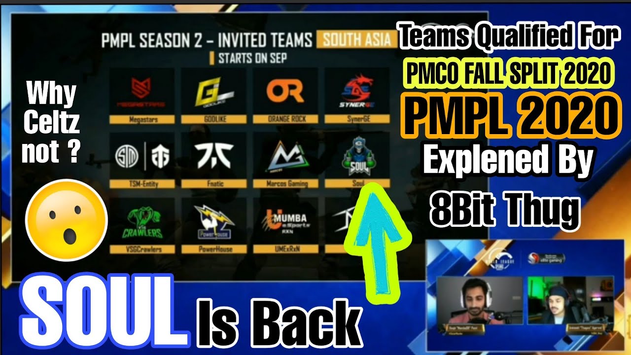 Teams Playing For PMCO FALL SPLIT 2020 &. PMPL 2020 | Soul is Back