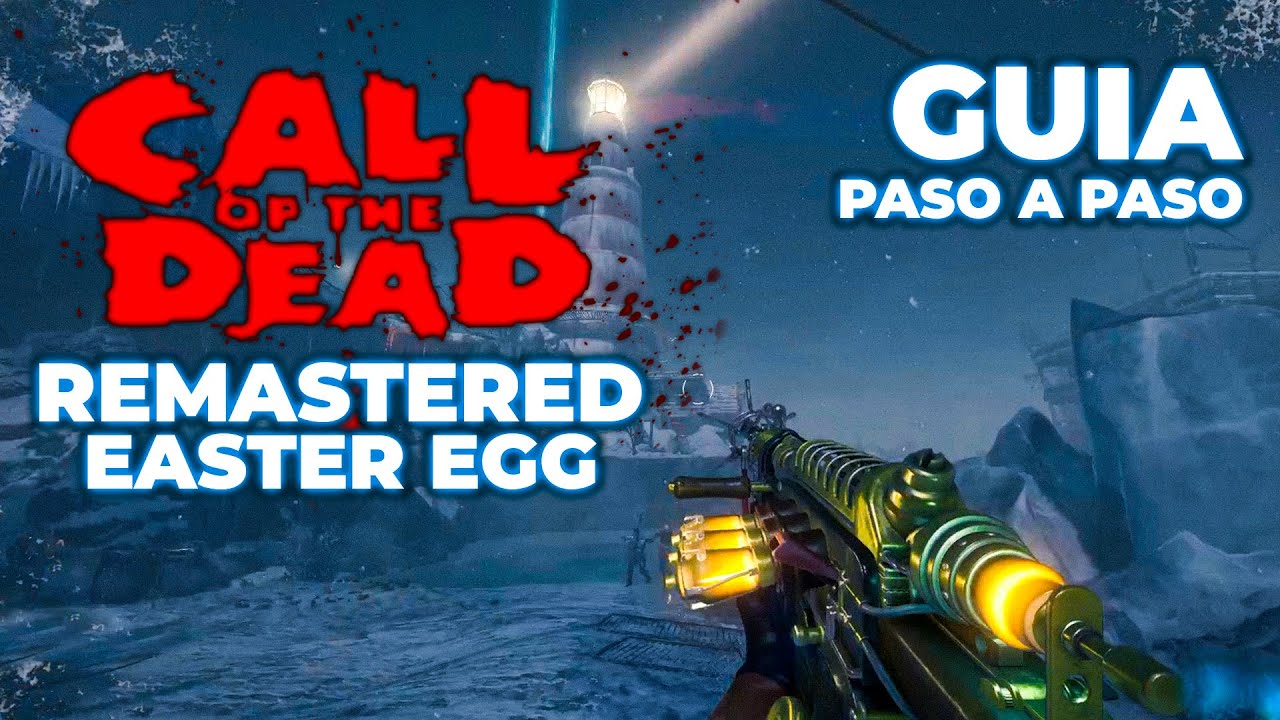 Como hacer el EASTER EGG de CALL OF THE DEAD REMASTERED | Black Ops 3 ...