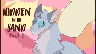 Hidden In the Sand | Ashfur MAP | Part 2