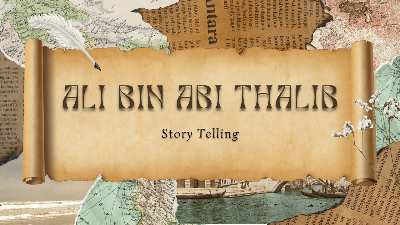 Ali Bin Abi Thalib Story Telling (English Project) - YouTube