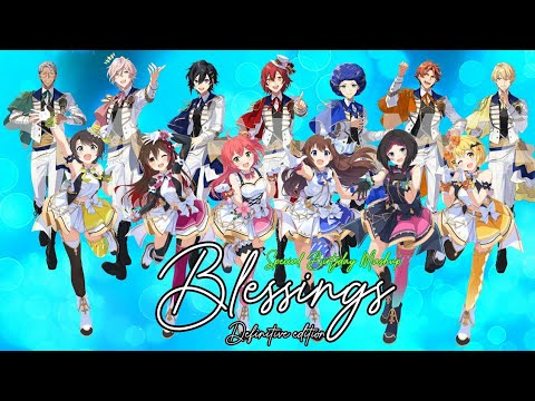 [SPECIAL BIRTHDAY MASHUP] Blessings Hololive x Holostars mashup: Definitive edition