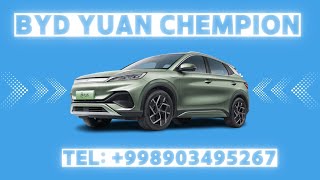 BYD YUAN CHEMPION 25000$/2700KM/ tel: +998903495267 #byd #song #tang #han #shorts #reels #avto