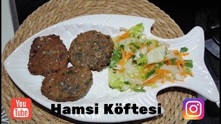 Hamsi Köftesi Tarifi - Balık Köftesi Yapımı - Ev Yapımı Pratik ve Kolay Köfte Yapımı