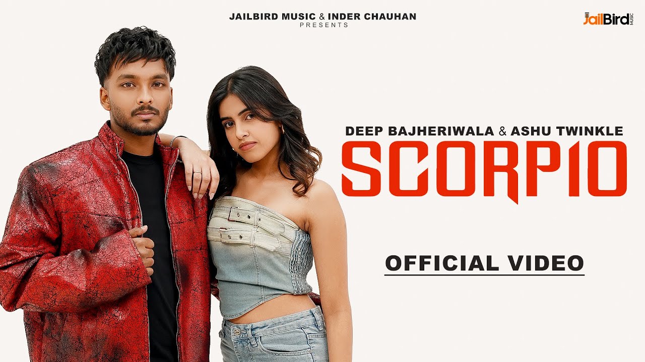 Watch Scorpio (Official Video) Deep Bajheri Wala X Ashu Twinkle | Deol Harman | Latest Punjabi Songs 2025 on YouTube Watch Scorpio (Official Video) Deep Bajheri Wala X Ashu Twinkle | Deol Harman | Latest Punjabi Songs 2025 on YouTube