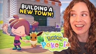 I started a BRAND NEW TOWN in Pokémon Pokopia