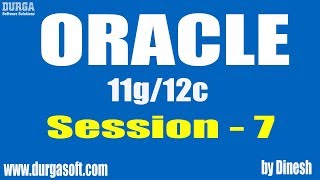 Oracle || Oracle Session-7 by Dinesh