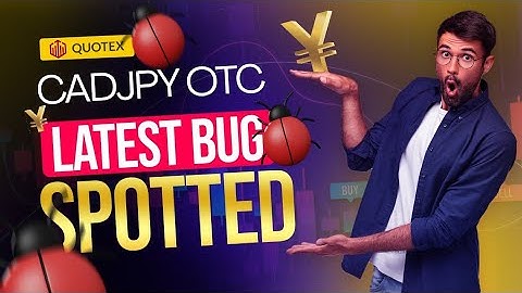 #quotex CADJPY OTC Sureshot bug trick