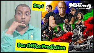 Fast And Furious 9 Box Office Prediction Day 1