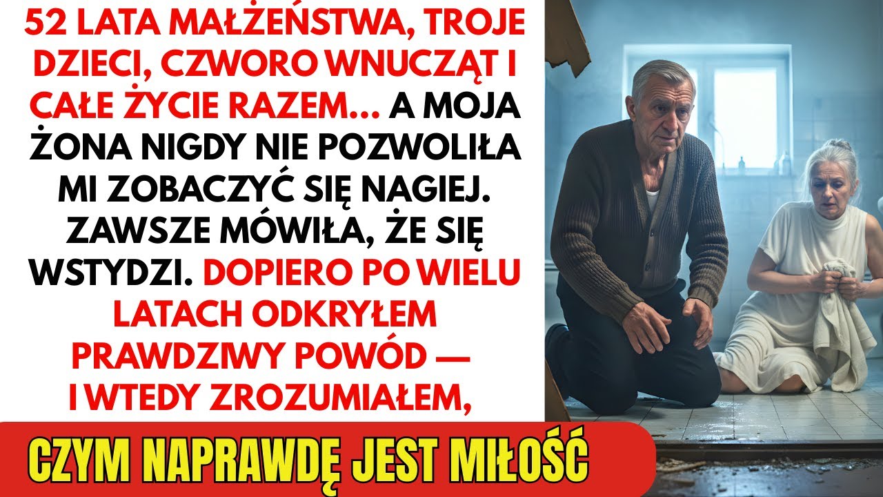 Byliśmy razem 52 lata… a ja nigdy nie widziałem mojej żony bez ubrania. Dopiero starość wyjaśniła...
