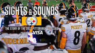 Mic'd Up Sights & Sounds: The Story of the 2022 Pittsburgh Steelers