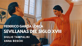 TAMPALINI and ANNA BESCHI Sevillanas del siglo XVIII by Garcia Lorca