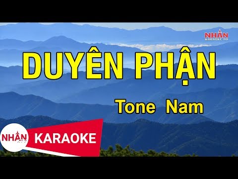 Karaoke Duyên Phận Tone Nam | Nhan KTV