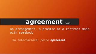 Meaning of agreement , Definition of agreement