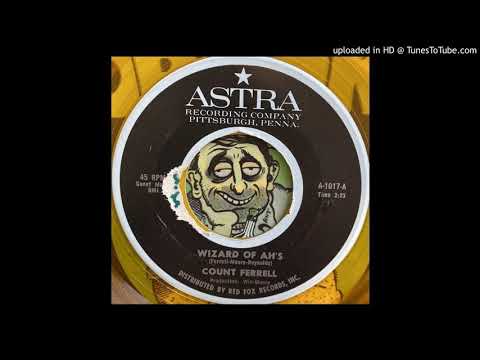 Count Ferrell — Count Ferrell - Wizard of Ah's (Astra) 1965