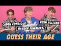 Hayden Summerall, Caden Conrique & Rush Holland - Guess Their Age