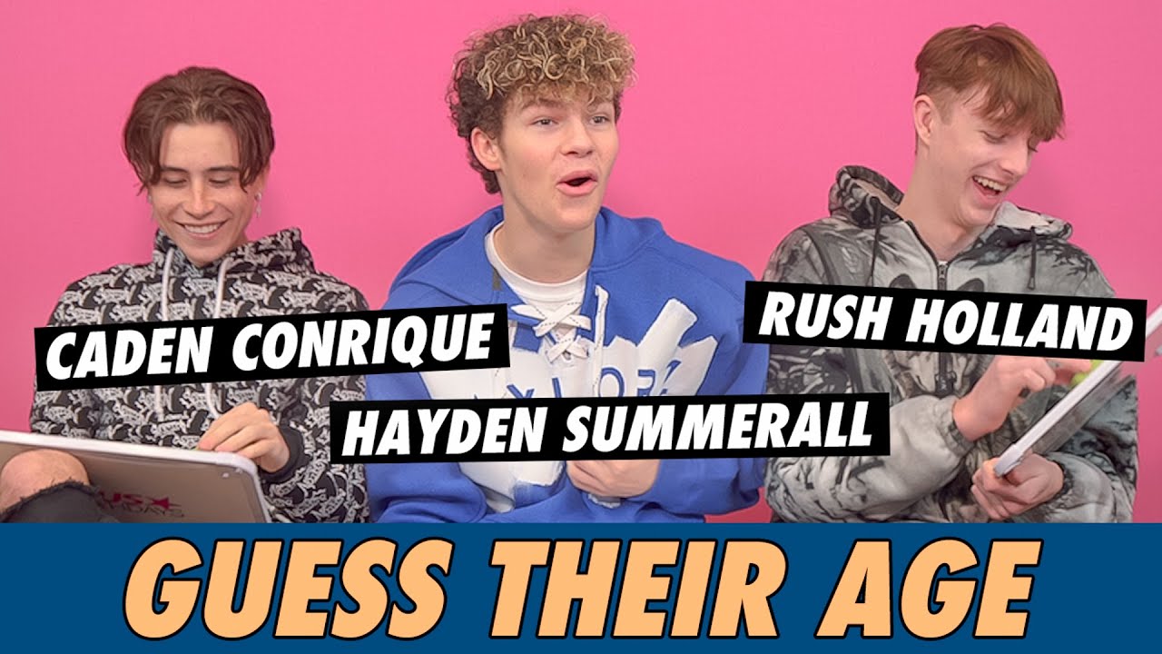 Hayden Summerall, Caden Conrique & Rush Holland - Guess Their Age