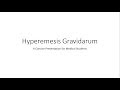 Hyperemesis Gravidarum - Obstetrics for Medical Students