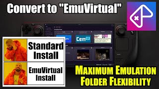 EmuDeck: Future-Proofing - Convert Standard Install to EmuVirtual