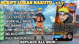 Script Skin Lukas Naruto - Naruto Uzumaki No Password | Full Voice Effects | Patch Terbaru