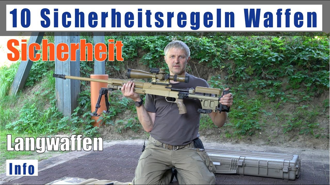 10 Sicherheitsregeln Waffengebrauch Langwaffen deutsch