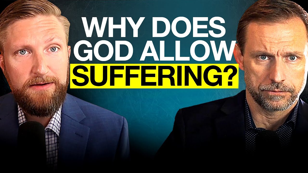 Why Does God Allow Suffering?