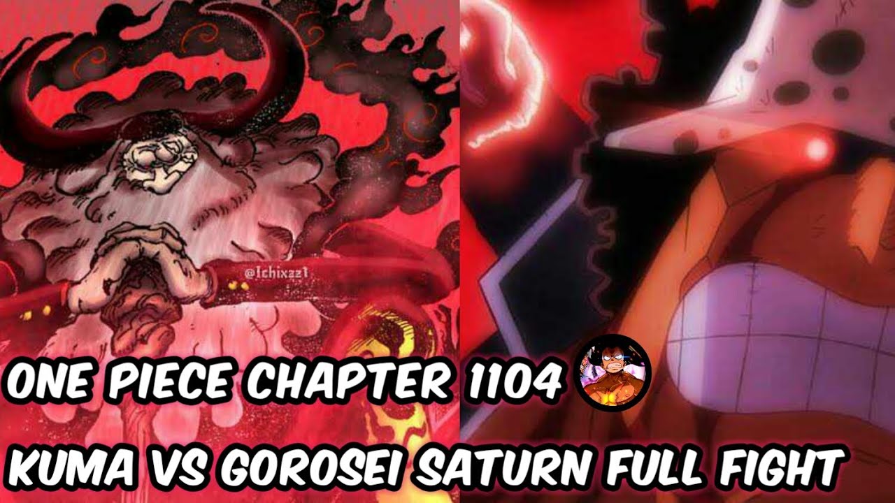 🔴 Kuma Vs Gorosei Saturn, One Piece Chapter 1104