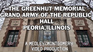 Greenhut Memorial - Gar Hall Peoria, IL | Historical Documentary Tour