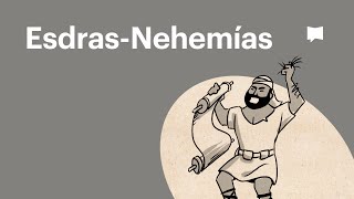 Resumen de los libros de Esdras-Nehemías: un panorama completo animado