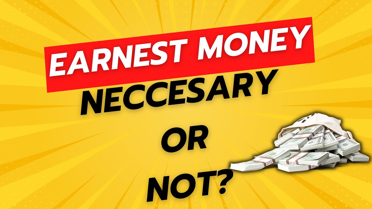 What is Earnest Money? Real Estate 101 YouTube