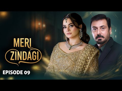 Meri Zindagi — Episode 9